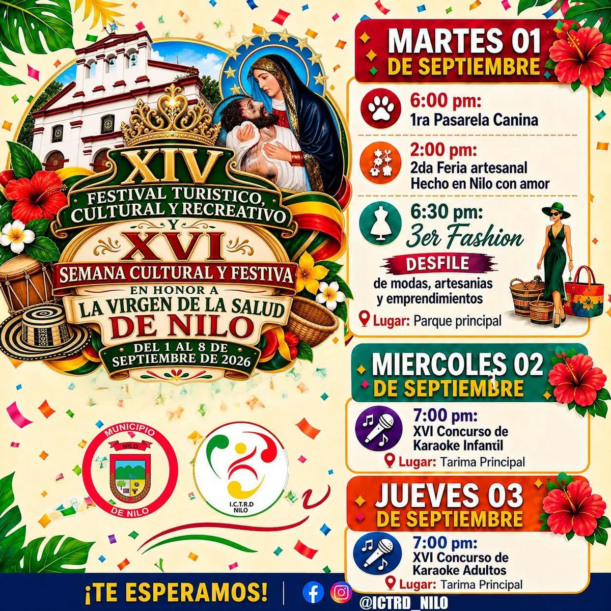 Programación del martes 1, miércoles 2 y jueves 3 de septiembre: 1ra Pasarela Canina, 2da Feria artesanal Hecho en Nilo, 3er Fashion Desfile, XVI Concursos de Karaoke Infantil y Adultos